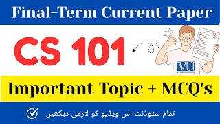 CS 101 final term Current paper 2026 |Cs101 finalterm current paper #vu​ #cs101​ #2026​ #finalterm