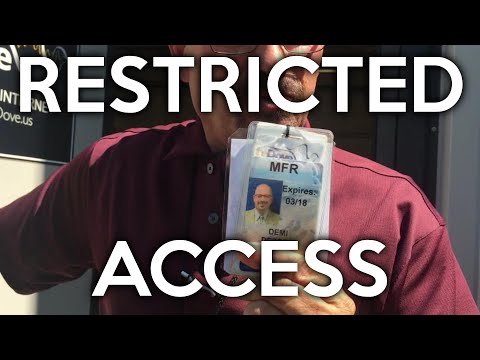 I VISITED A RESTRICTED ACCESS AREA