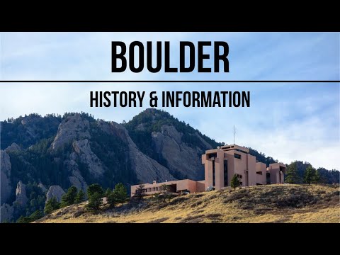 Boulder, Colorado - History & Information - #41/100