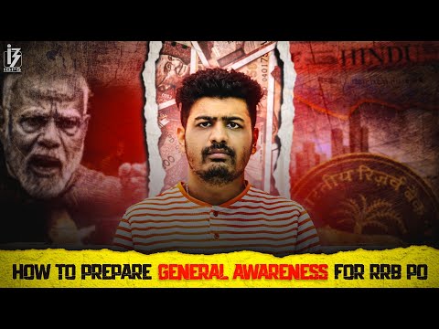 How To Prepare General Awareness For RRB PO 2025 : Detailed Explanation | Arka Pal #currentaffairs