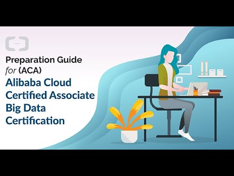 Alibaba Cloud  ACA BigData Certification Part - 3   | ACA BigData| Alibaba Cloud Certification