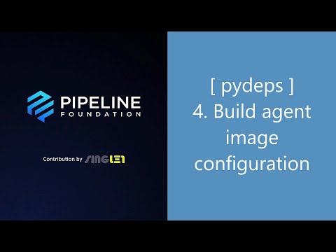 [ GitHub Contribution ] Open Source Project - pydeps ( 4. Build agent image config )