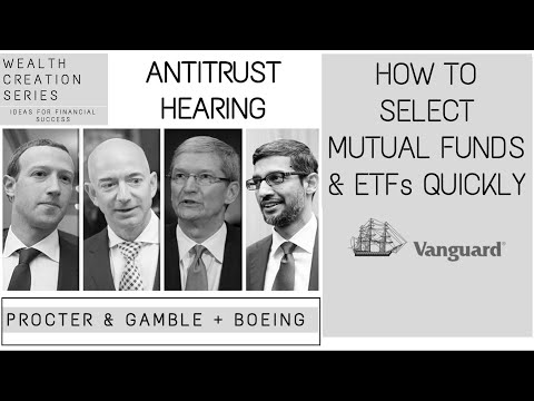 How To Screen Vanguard Mutual Funds & ETF's Quickly Quick + Antitrust Hearing | WCS Episode 6