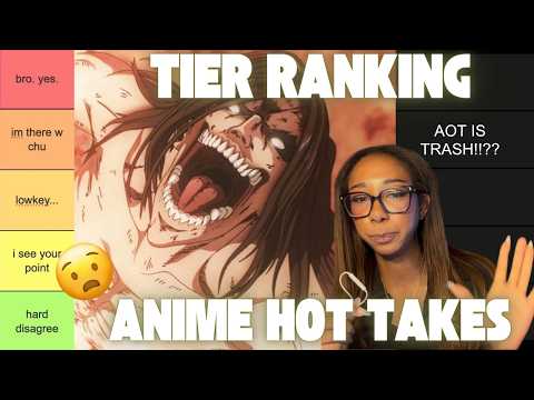 ATTACK ON TITAN IS TRASH!!? | tier ranking YOUR ANIME HOT TAKES