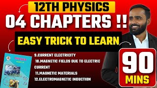 12th Physics 04 Chapters in One Video|Easy Trick to Learn|One Shot |Pradeep Giri Sir