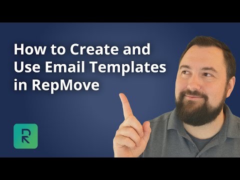 How to Create and Use Email Templates in RepMove