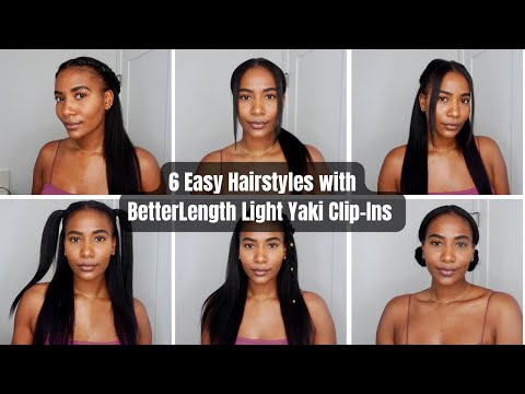 6 Easy Hairstyles with Better Length Light Yaki Clip Ins