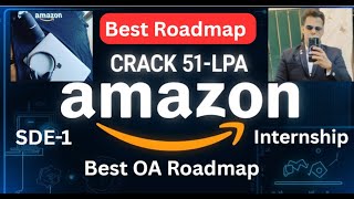 Best Roadmap to crack Amazon OA(Online Assessment) in 2025 | SDE Intern |  SDE-1/2 | By Kumar K