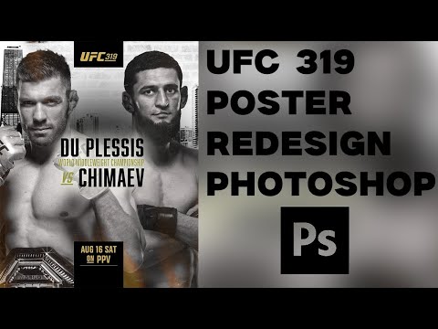 UFC 319 - Poster Redesign in Photoshop