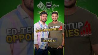 Future opportunities for Ed-Tech Startups 🔥 #business #edtech #startup #podcast #education