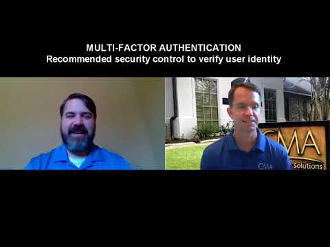 Side-by-Side with CMA Technology Solutions: Multi-factor Authentication
