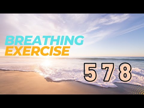 Breathing Exercise 5 7 8