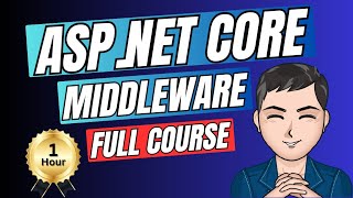 DEEP DIVE: ASP.NET CORE Middleware Pipeline in .NET 9 🚀 1.5 HOURS