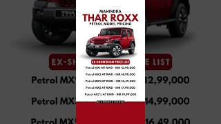 Mahindra Thar Roxx | Petrol Model Pricing | Mahindra All Variants #tharroxx