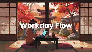Workday Flow – Chillstep Mix for Office Productivity