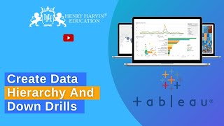Create Data Hierarchies & Drill Downs | Best Tableau Course Tutorial For Beginners | @henryharvin