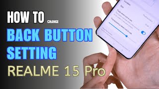 How to enable Back button setting on Realme 15 Pro