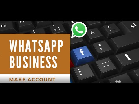 What is WhatsApp Business App,How to Use WhatsApp Business, How to Create Whatsapp Business Account
