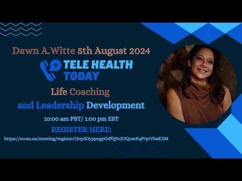 Telehealth Today Practitioners Meeting [Dawn A. Witte]