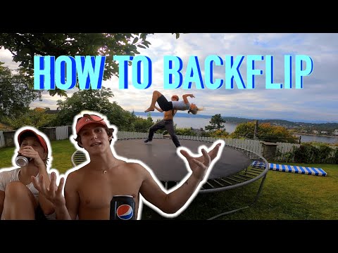 HOW TO BACKFLIP - Girlfriend edition!! (10 minutes)