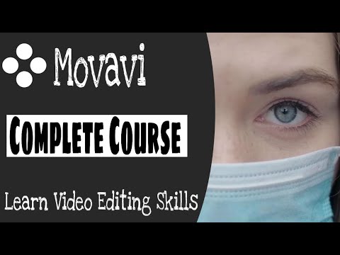 Movavi Complete Video Editing Tutorial For Beginners | Creative Tutorials