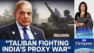 Why Pakistan is Blaming India for its Border Clashes with Taliban | Vantage with Palki Sharma