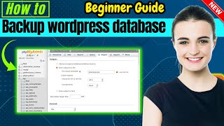 How to backup wordpress database 2025 | Full Guide