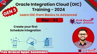 Day 3 of 15-Days Oracle Integration Cloud (OIC) Gen3 Training : Complete Beginner to Advanced Guide
