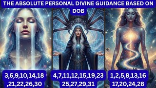 THE ABSOLUTE PERSONAL DIVINE GUIDANCE🌎CHOOSE YOUR DOB🧭
