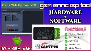 GSM EMMC ISP TOOL Software + Hardware  Best Isp Tool || BY GSM Abhi ||