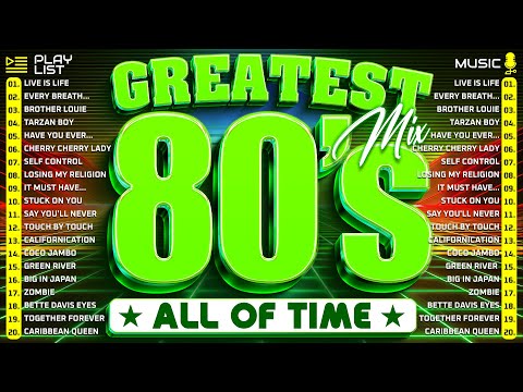 Greatest Hits 1980s Oldies But Goodies Of All Time ♥ Best Songs Of 80s Music Hits Playlist Ever