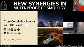 Cross-Correlation Science with DES and LSST | Chihway Chang (U. Chicago)