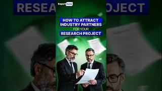 How to Attract Industry Partners for Your Research Project #expertgate #grant #Collaboration #shorts
