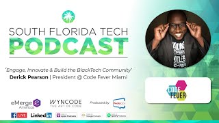 Podcast | Derick Pearson (Codefever & BlackTech Week)