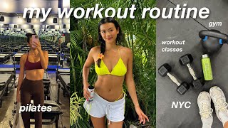 my workout routine *EXACTLY* what I do to stay in shape ✨ (the NYC it-girl workout guide!)