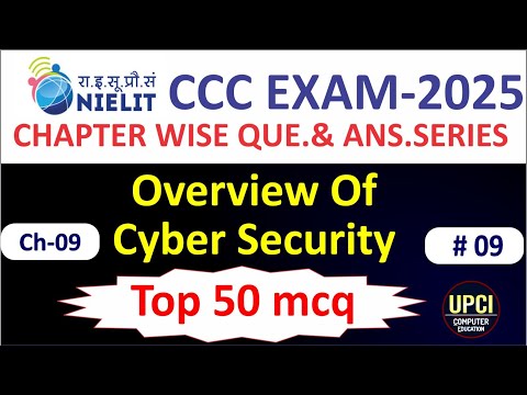 LECTURE 9| CCC MCQ| Chapter 9 Overview of Cyber Security| By  Arind Sir || Top 50 mcq in hindi||