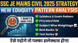 SSC JE Mains Civil Exam Strategy New Pattern Analysis (Eduquity) Important Topics &Books TEST SERIES