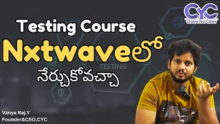 NxtWave | CCBP 4.0 Certification Programs | Testing Course in Hyderabad | Java Course in Hyderabad