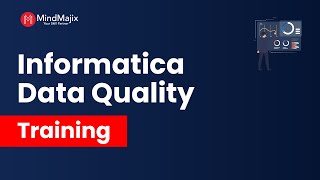 Informatica Data Quality Training | Informatica IDQ Certification Course | IDQ Training | MindMajix