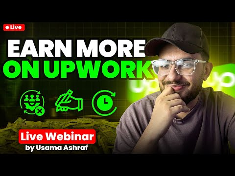 How to make most money on Upwork? Live Webinar with Usama | Sellwithusama
