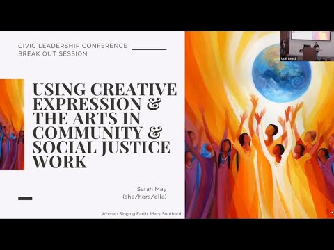 Using Creative Expression & The Arts in Community & Social Justice Work