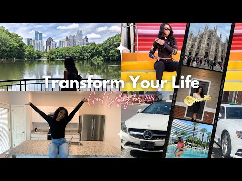 2024 Goals | How To Set Goals and Transform Your Life