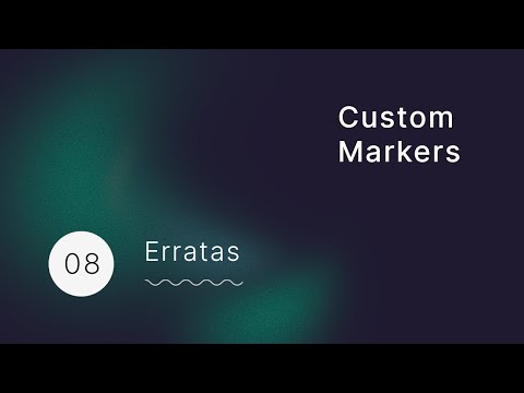 Custom Markers #8 - Erratas