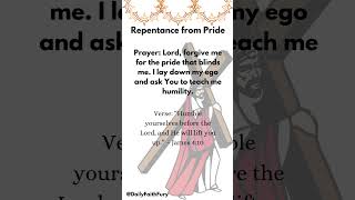 Repentance From Pride #prayer #affirmations #prayerandpurpose #religiousprayer #faithhabits