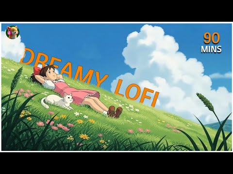 90 minutes of Dreamy Lofi - Peaceful Vibes for Relaxation & Focus. 🌞🌞💭 Ghibli Art