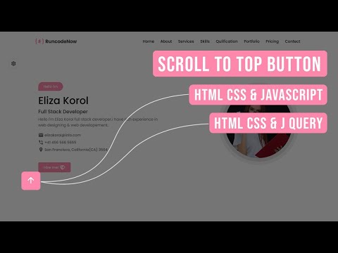 Create 'Scroll to Top' Button Using HTML CSS  Javascript & HTML CSS J Query Both | #RuncodeNow