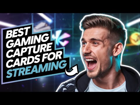 Best Gaming Capture Cards for Streaming.