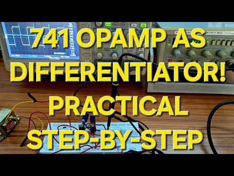 741 OPAMP as Differentiator practical|  Breadboard design | Linear Integrated Circuit Lab