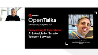 Red Hat OpenTalks | Reinventing IT Operations: AI & Ansible for Smarter Telecom Services