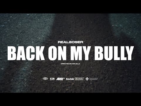 Real209er - Back On My Bully [Music Video]